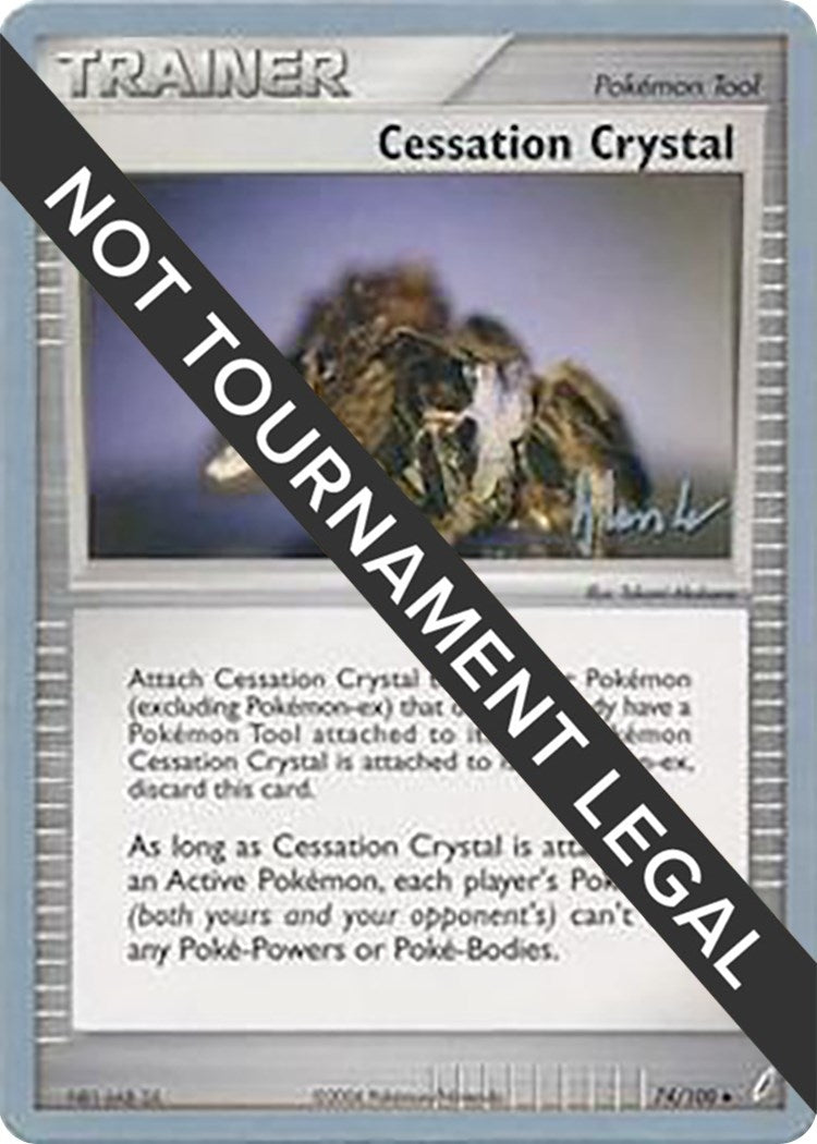 Image for Cessation Crystal - 2008 (Dylan Lefavour) (74/100) (WCD) - Pokemon