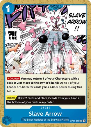 Slave Arrow - OP07-056 - Uncommon (Prerelease Event Stamp)