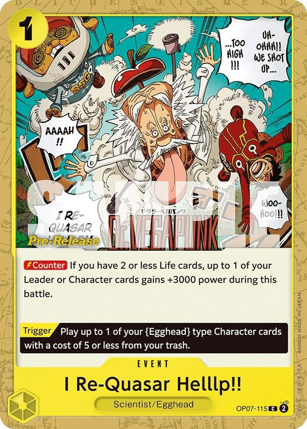 Image for I Re-Quasar Helllp!! (OP07-115) (OP07 PRE) - One Piece Card Game